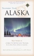Cover: Travelers' Tales Alaska - Travelers' Tales