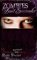 Cover: Zombies Don't Surrender - Medallion Press