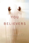 Cover: You Believers - Unbridled Books