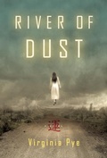 Cover: River of Dust - Unbridled Books