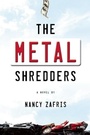 Cover: The Metal Shredders - Unbridled Books