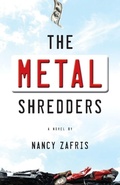 Cover: The Metal Shredders - Unbridled Books