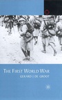 Cover: The First World War - Red Globe Press