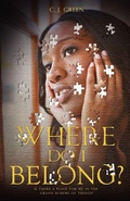 Cover: Where Do I Belong? - Xulon Press