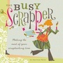 Cover: Busy Scrapper - Memory Makers