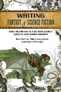 Cover: Writing Fantasy & Science Fiction - Writer's Digest Books