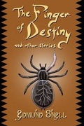 Cover: The Finger of Destiny and Other Stories - Ramble House