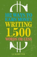 Cover: 102 Ways to Earn Money Writing 1,500 Words or Less - Writer's Digest Books