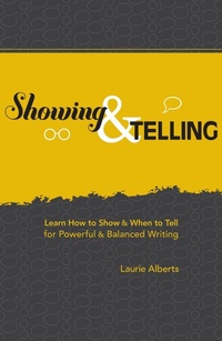 Enlarge image Cover: Showing & Telling - Writer's Digest Books