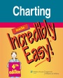 Cover: Charting Made Incredibly Easy! - Lippincott Williams and Wilkins