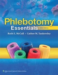 Cover: McCall Phlebotomy Essentials 4e + Workbook + Exam Review Pkg - Lippincott Williams & Wilkins