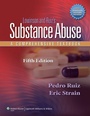 Cover: Lowinson and Ruiz's Substance Abuse - Lippincott Williams and Wilkins