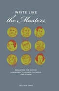 Cover: Write Like the Masters - Writer's Digest Books