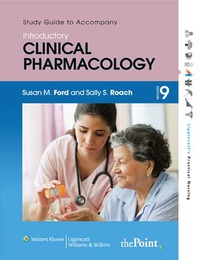 Abbildung von: Study Guide to Accompany Roach's Introductory Clinical Pharmacology - Lippincott Williams and Wilkins