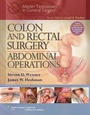 Cover: Colon and Rectal Surgery: Abdominal Operations - Lippincott Williams and Wilkins