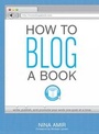 Cover: How to Blog a Book - Writer's Digest Books