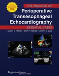 Bild: The Practice of Perioperative Transesophageal Echocardiography: Essential Cases - Lippincott Williams and Wilkins