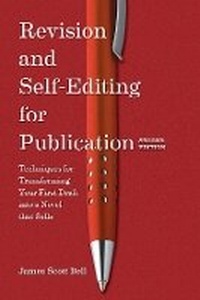 Enlarge image Cover: Revision and Self Editing for Publication - Writer's Digest Books