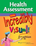 Cover: Health Assessment Made Incredibly Visual! - Lippincott Williams and Wilkins