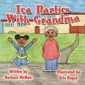 Cover: Tea Parties with Grandma - America Star Books