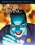 Cover: Modern Masters Volume 26: Frazer Irving - TwoMorrows Publishing