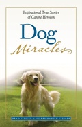 Cover: Dog Miracles - Adams Media Corporation