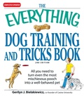 Cover: The Everything Dog Training and Tricks Book - Adams Media Corporation