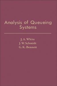 Enlarge image Cover: Analysis of Queueing Systems - Academic Press