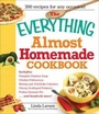 Cover: The Everything Almost Homemade Cookbook - Adams Media Corporation