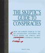 Cover: The Skeptic's Guide to Conspiracies - Adams Media Corporation