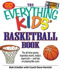 Cover: The "Everything" Kids' Basketball Book - Adams Media Corporation