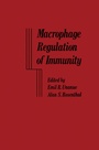 Cover: Macrophage Regulation of Immunity - Academic Press