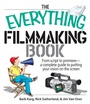 Cover: The Everything Filmmaking Book - Everything