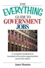 Cover: The Everything Guide To Government Jobs - Everything