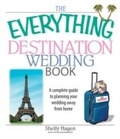 Cover: The Everything Destination Wedding Book - Everything