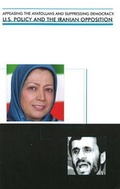 Cover: Appeasing the Ayatollahs and Suppressing Democracy - Independent Publisher
