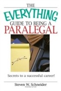 Cover: The Everything Guide To Being A Paralegal - Everything