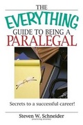 Cover: The Everything Guide to Being a Paralegal - Platinum Press