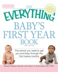 Cover: The "Everything" Baby's First Year Book - Adams Media Corporation