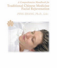 Abbildung von: Comprehensive Handbook for Traditional Chinese Medicine Facial Rejuvenation - Nefeli Corporation