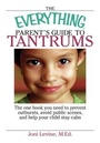 Cover: The Everything Parent's Guide To Tantrums - Everything