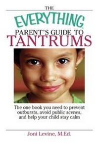 Enlarge image Cover: The Everything Parent's Guide To Tantrums - Everything