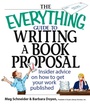 Cover: The Everything Guide To Writing A Book Proposal - Everything