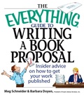 Cover: The Everything Guide To Writing A Book Proposal - Everything