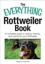Cover: The Everything Rottweiler Book - Everything