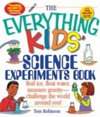 Enlarge image Cover: The Everything Kids' Science Experiments Book - Everything