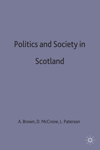 Abbildung von: Politics and Society in Scotland - Red Globe Press