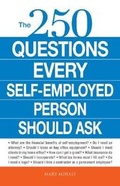 Cover: The 250 Questions Every Self-Employed Person Should Ask - Adams Media Corporation