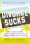 Cover: Divorce Sucks - Adams Media Corporation