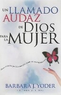 Enlarge image Cover: Un Llamado Audaz de Dios P. Mujer - CASA CREACION